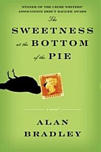 The Sweetness at the Bottom of the Pie (Hardcover)