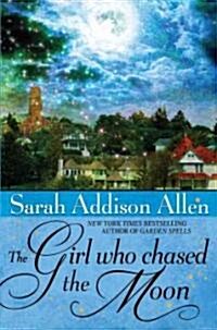 The Girl Who Chased the Moon (Hardcover)