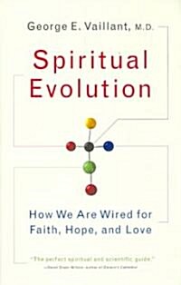 Spiritual Evolution: A Scientific Defense of Faith (Paperback)