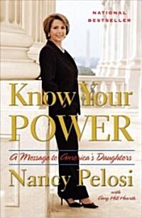 Know Your Power: A Message to Americas Daughters (Paperback)