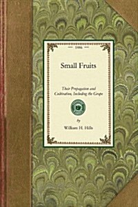 Small Fruits (Paperback)