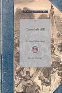 Cannibals All! (Paperback)