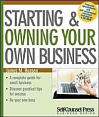 Starting & Owning Your Own Business (Paperback)