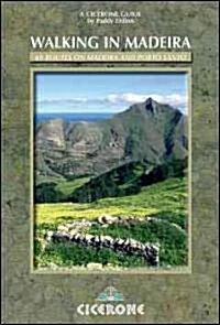 Walking in Madeira : 60 routes on Madeira and Porto Santo (Paperback, 2 Revised edition)