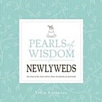 Pearls of Wisdom for Newlyweds (Paperback, Original)