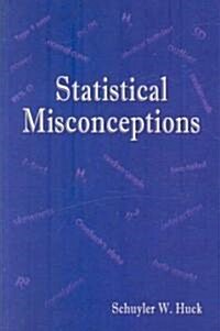 Statistical Misconceptions (Paperback)