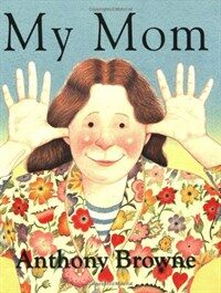 My Mom (Paperback)