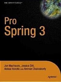Pro Spring 3 (Paperback, 2009)