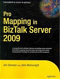[중고] Pro Mapping in Biztalk Server 2009 (Paperback)