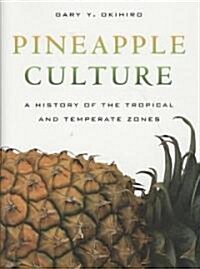 Pineapple Culture (Hardcover)