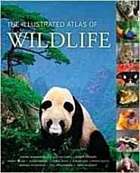 The Illustrated Atlas of Wildlife (Hardcover)