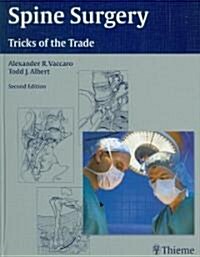 Spine Surgery: Tricks of the Trade (Hardcover, 2)