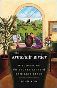 The Armchair Birder (Hardcover)