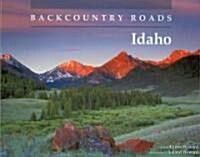 Backcountry Roads: Idaho (Paperback)