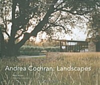 Andrea Cochran: Landscapes (Hardcover)