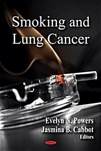Smoking and Lung Cancer (Hardcover, UK)