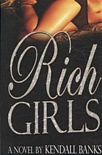 Rich Girls (Paperback)