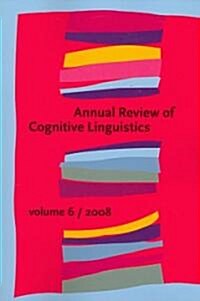 Annual Review of Cognitive Linguistics (Paperback)