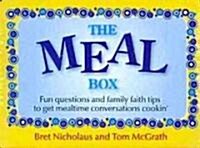 The Meal Box Cards: Fun Questions and Family Tips to Get Mealtime Conversations Cookin (Other)