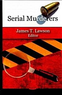 Serial Murderers (Hardcover)