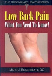 Low Back Pain: What You Need to Know (Paperback)