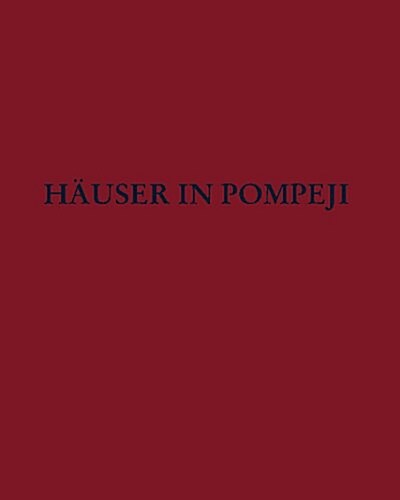 Hauser in Pompeji Bd 12 (Hardcover)