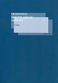 Traditional South Asian Medicine Tsam, Vol. 8 (Paperback)