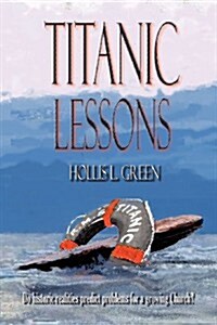 Titanic Lessons (Paperback)