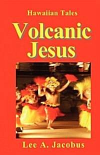 Volcanic Jesus (Paperback)