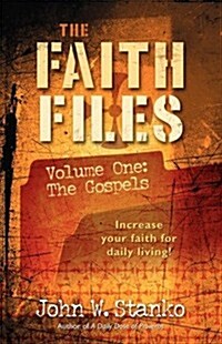 The Faith Files-Volume One: The Gospels (Paperback)