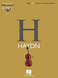 Haydn: Cello Concerto in C Major, Hob. VIIb: 1 [With CD (Audio)] (Paperback)