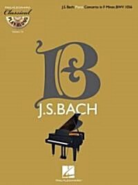J.S. Bach: Piano Concerto in F Minor, BWV 1056 [With CD (Audio)] (Paperback)