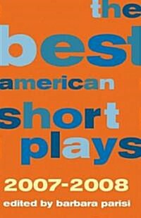 The Best American Short Plays 2007-2008 (Hardcover)