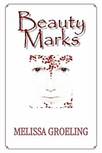 Beauty Marks (Paperback)