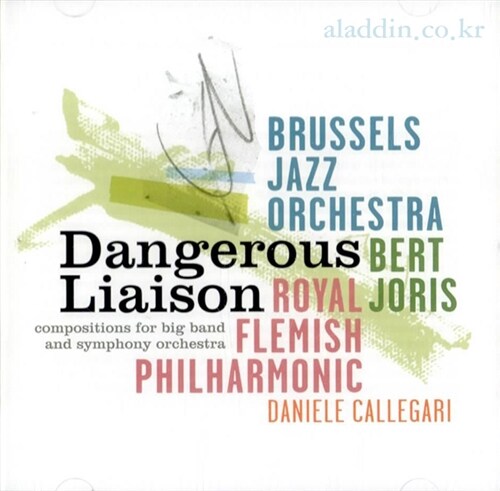 [수입] Brussels Jazz Orchestra - Dangerous Liaison