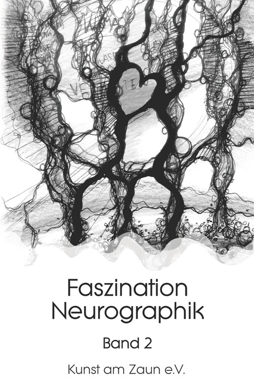 Faszination Neurographik: Sonderedition black & white (Paperback)