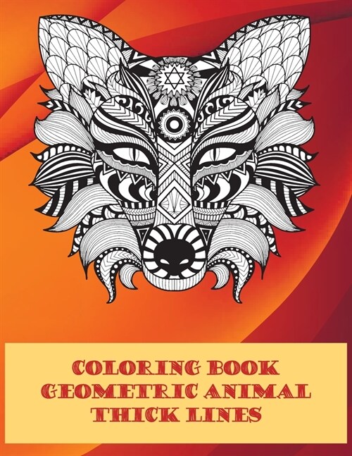Geometric Animal Coloring Book - Thick Lines (Paperback)