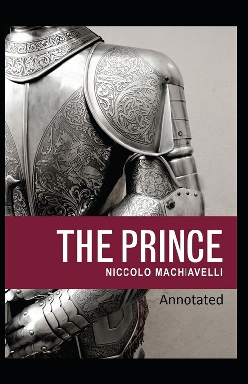 The Prince Classic Edition(Original Annotated) (Paperback)