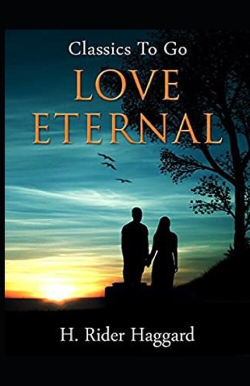 Love Eternal Annotated (Paperback)