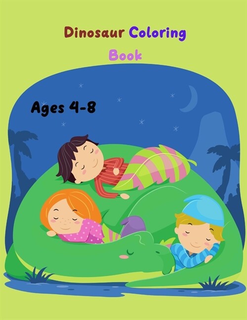 Dinosaur Coloring Book: DINOSAUR Easy mazes, Spot the differences and color & Connect the dots and color for kids (Paperback)