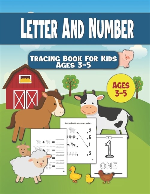 Letter And Number Tracing Book For Kids Ages 3-5: Number Tracing Book For Preschoolers - Writing Numbers Workbook Kindergarten - Pen Control Age 3-5 ( (Paperback)