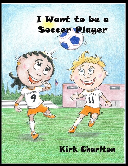 I Want to be a Soccer Player (Paperback)