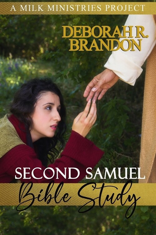 Second Samuel Bible Study (Paperback)