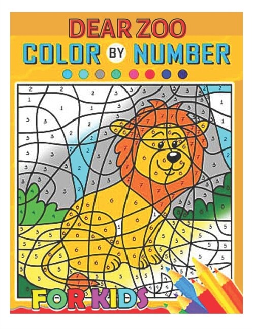 Dear Zoo Color By Number: Dear Zoo Coloring Book for Kids and Educational Activity Books for Kids (Dear Zoo Books for Boys and Girls) (Paperback)