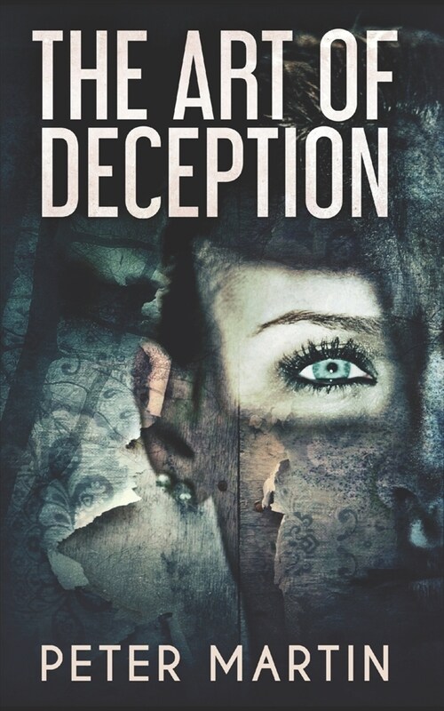The Art Of Deception: Trade Edition (Paperback)