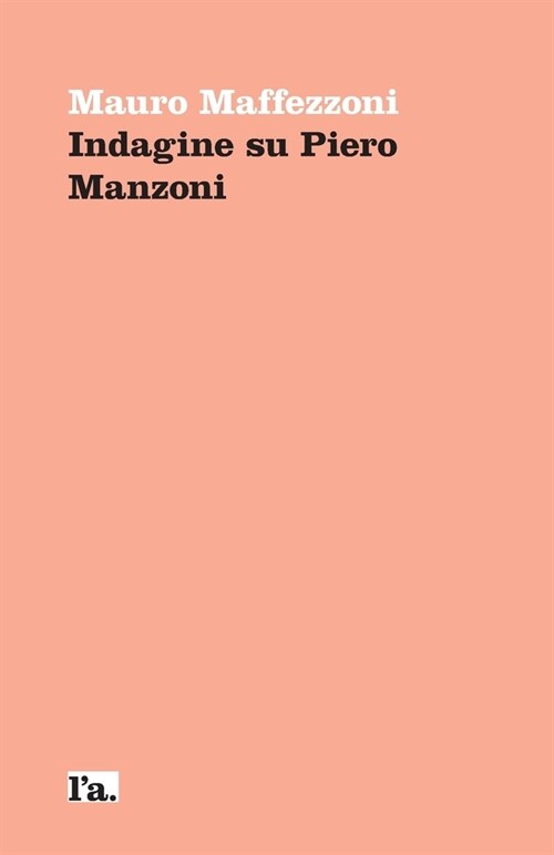 Indagine su Piero Manzoni (Paperback)
