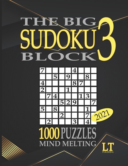 The Big Sudoku Block 3: 1000 Mind Melting Puzzles 3 2021 for Adults (Paperback)