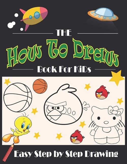 The How to Draw book for Kids: Easy Techniques and Step-By-Step Drawings for Kids (Paperback)