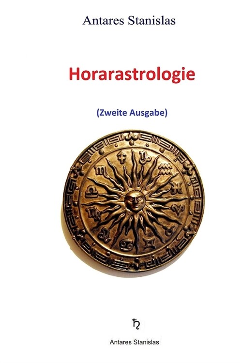 Horarastrologie (Paperback)