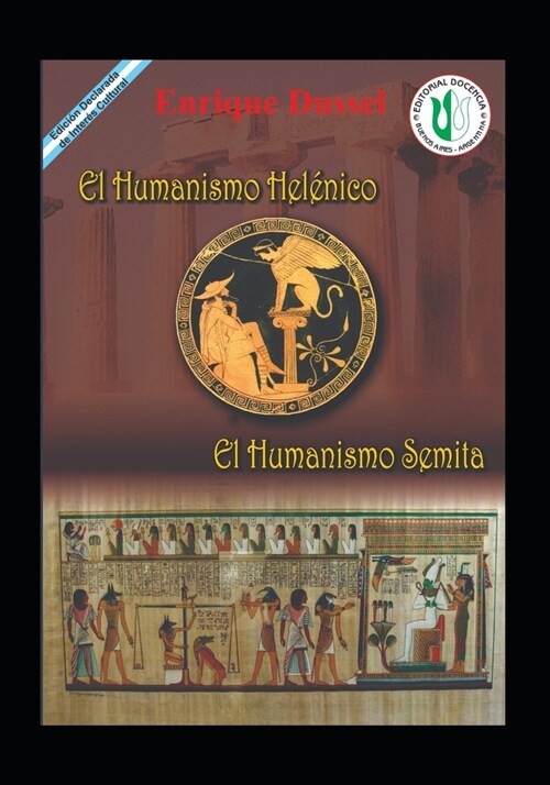El Humanismo Hel?ico: El Humanismo Semita (Paperback)